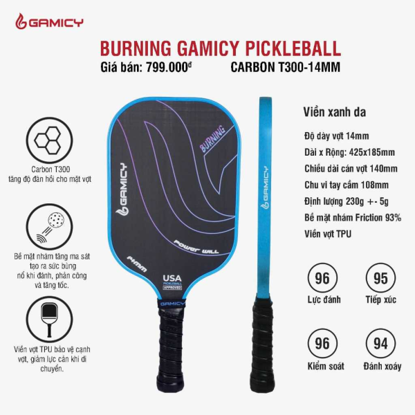 Vợt pickleball Burning Gamicy – Cảm giác điều bóng đỉnh